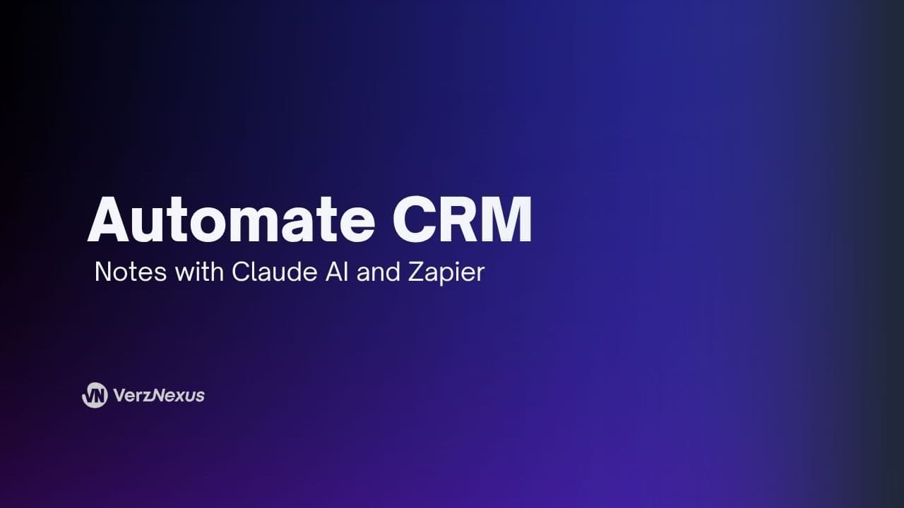 Sales Teams Automating CRM Notes with Claude & Zapier