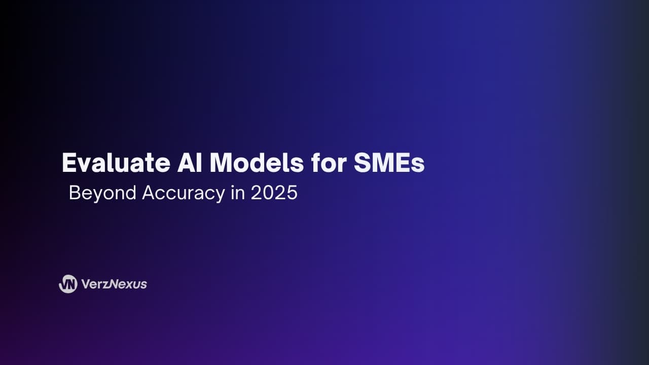 Evaluating AI Models for SMEs in 2025 with Metrics Beyond Accuracy