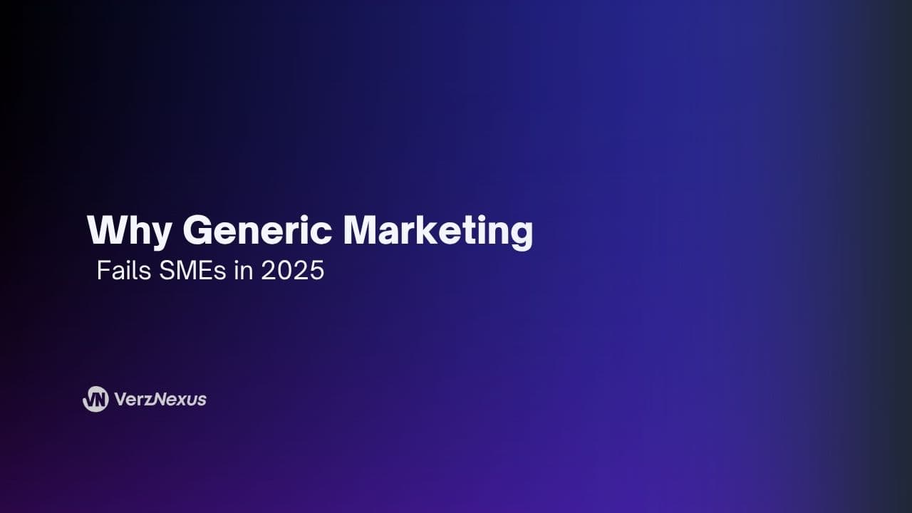 Why Generic Marketing Doesn't Work in 2025
