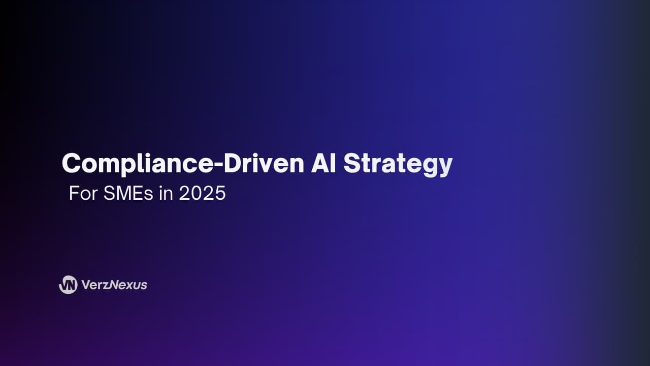 Compliance-Driven AI Strategy for SMEs: Staying Safe in 2025